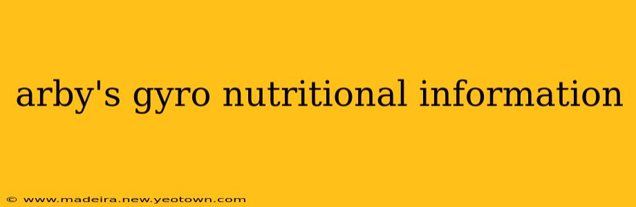 arby's gyro nutritional information