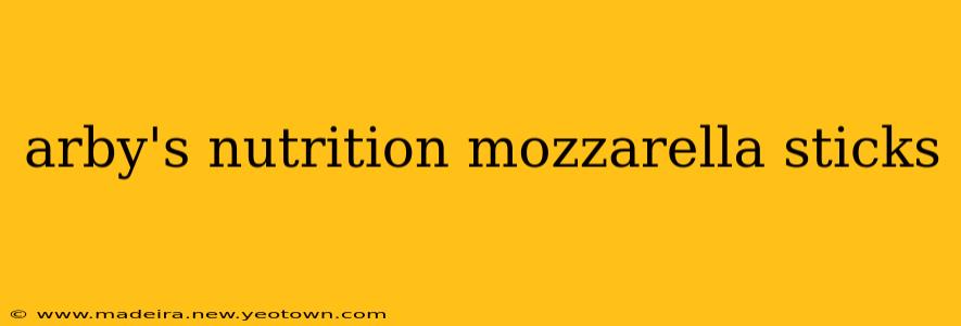 arby's nutrition mozzarella sticks