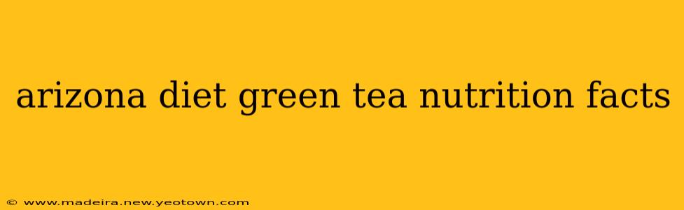 arizona diet green tea nutrition facts