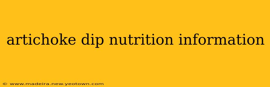 artichoke dip nutrition information