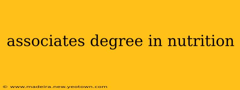 associates degree in nutrition