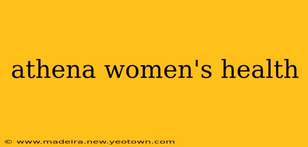athena women's health