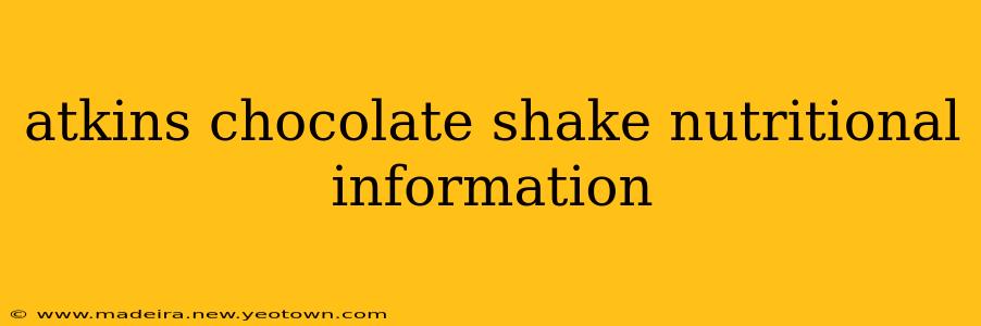 atkins chocolate shake nutritional information