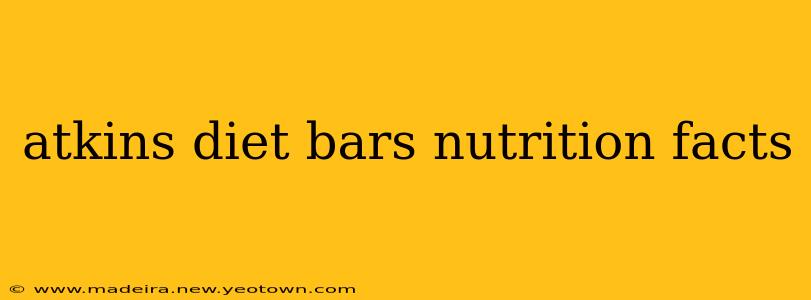 atkins diet bars nutrition facts