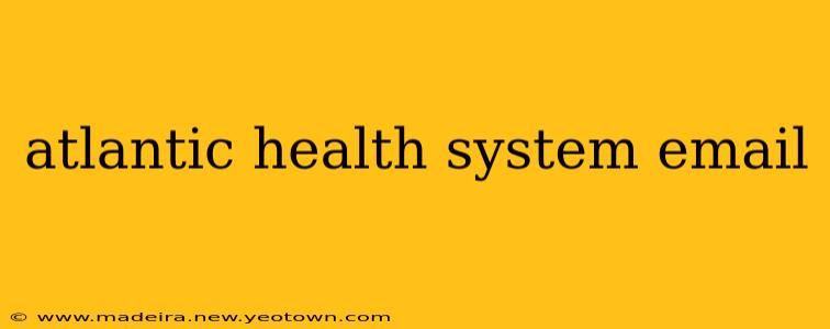 atlantic health system email