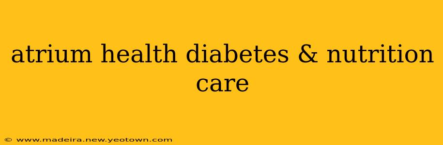 atrium health diabetes & nutrition care