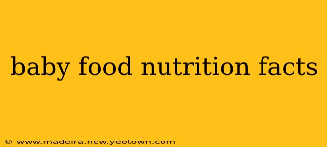 baby food nutrition facts