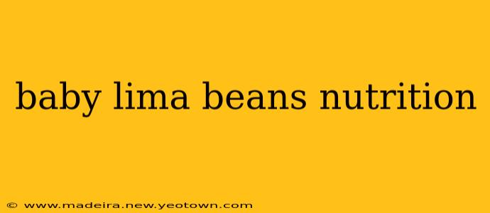 baby lima beans nutrition