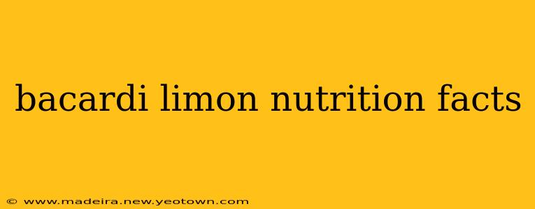 bacardi limon nutrition facts