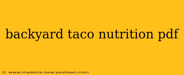 backyard taco nutrition pdf