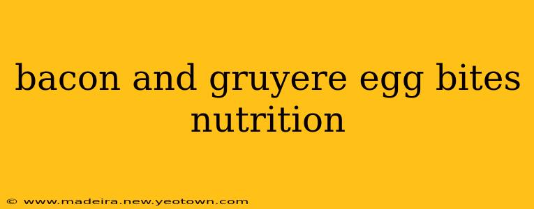 bacon and gruyere egg bites nutrition