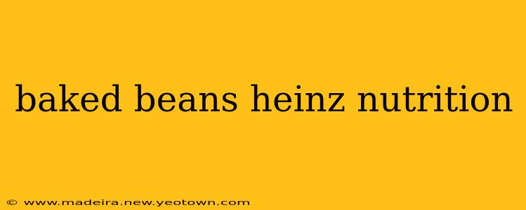baked beans heinz nutrition