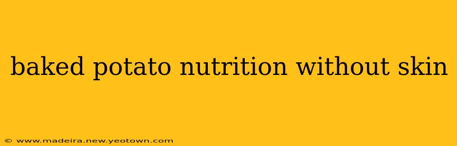 baked potato nutrition without skin