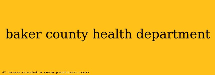baker county health department