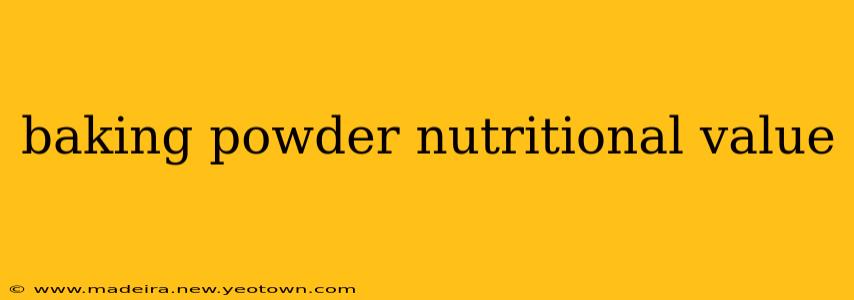 baking powder nutritional value