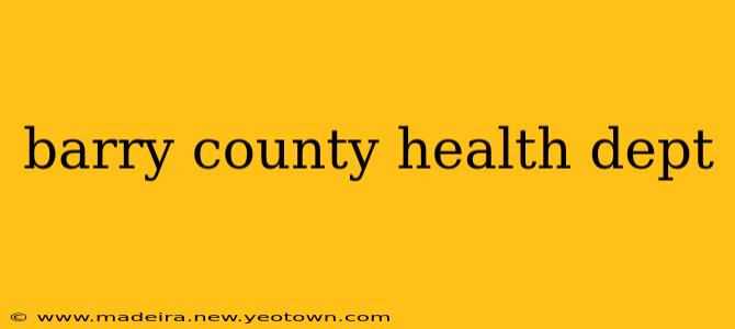 barry county health dept