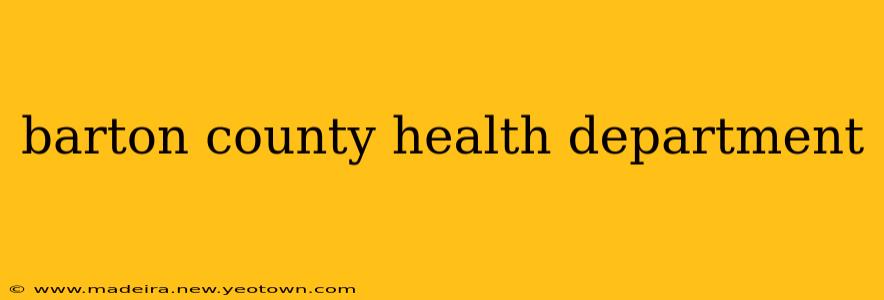barton county health department