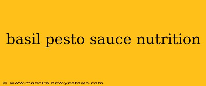 basil pesto sauce nutrition