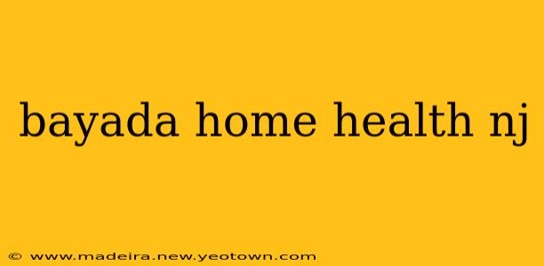 bayada home health nj