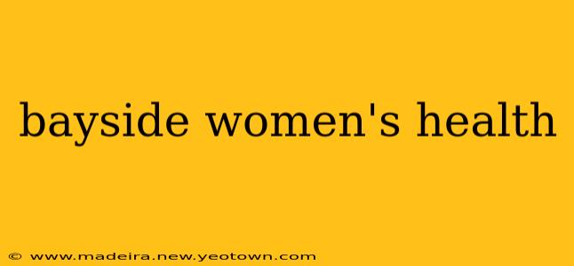 bayside women's health