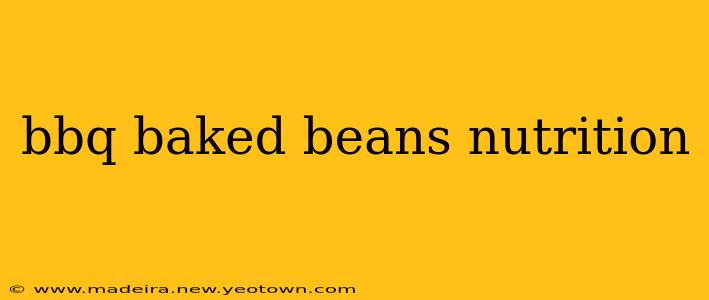 bbq baked beans nutrition