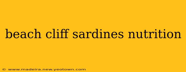 beach cliff sardines nutrition