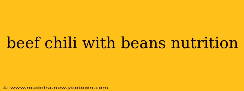 beef chili with beans nutrition