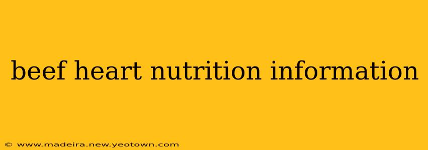 beef heart nutrition information