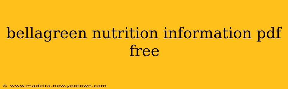 bellagreen nutrition information pdf free