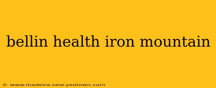 bellin health iron mountain