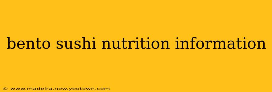 bento sushi nutrition information