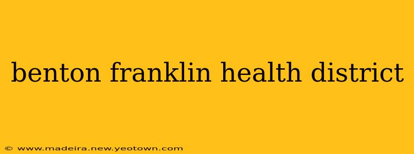 benton franklin health district
