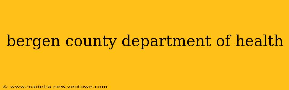 bergen county department of health