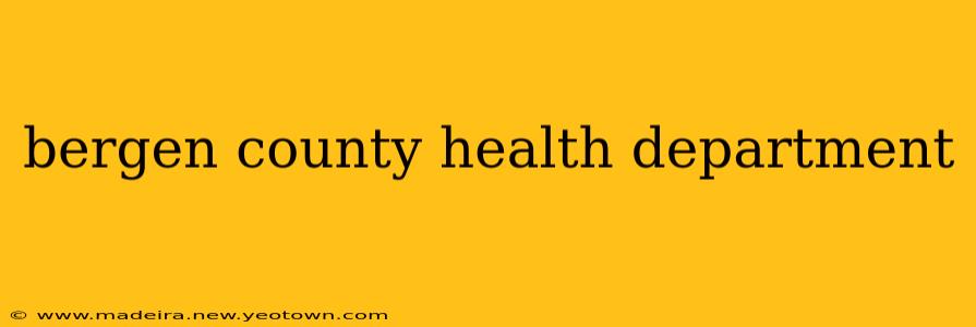 bergen county health department