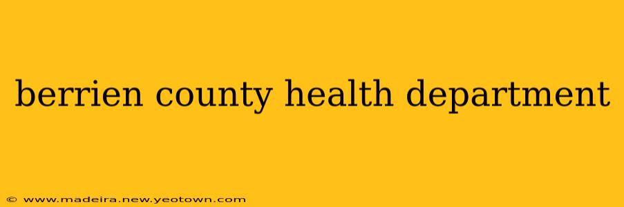 berrien county health department