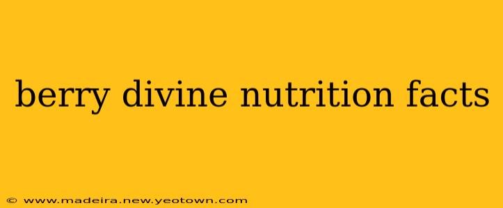 berry divine nutrition facts