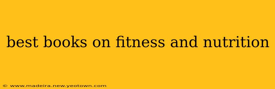 best books on fitness and nutrition