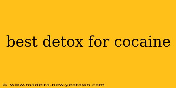 best detox for cocaine