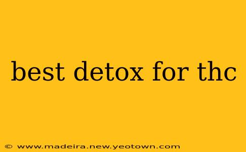 best detox for thc