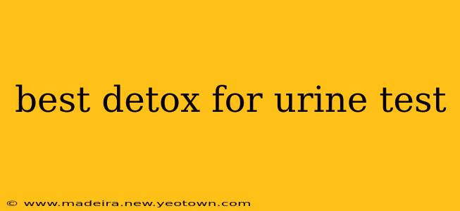 best detox for urine test