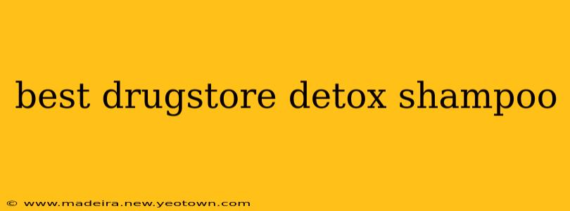 best drugstore detox shampoo