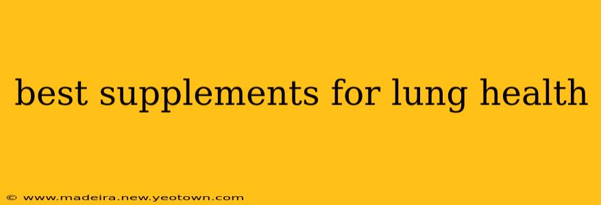best supplements for lung health