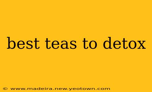 best teas to detox
