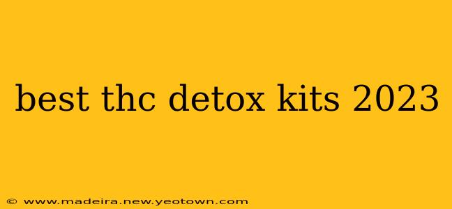 best thc detox kits 2023