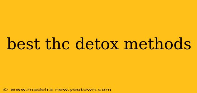 best thc detox methods