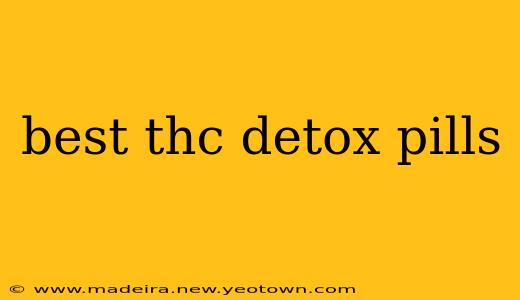 best thc detox pills