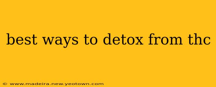 best ways to detox from thc
