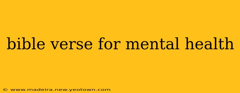 bible verse for mental health