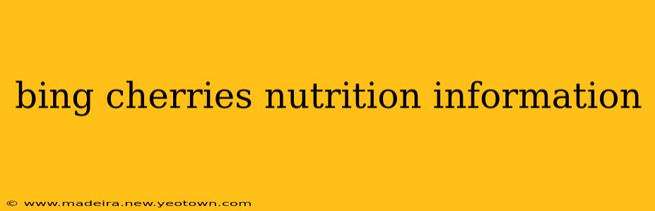 bing cherries nutrition information