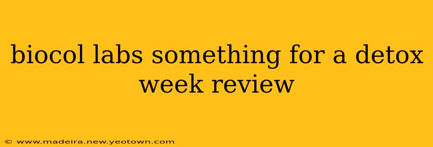 biocol labs something for a detox week review